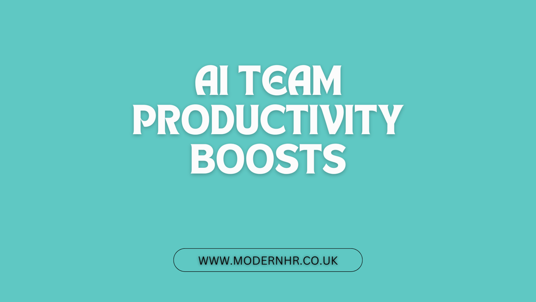 Boost Team Productivity with AI - Modern HR