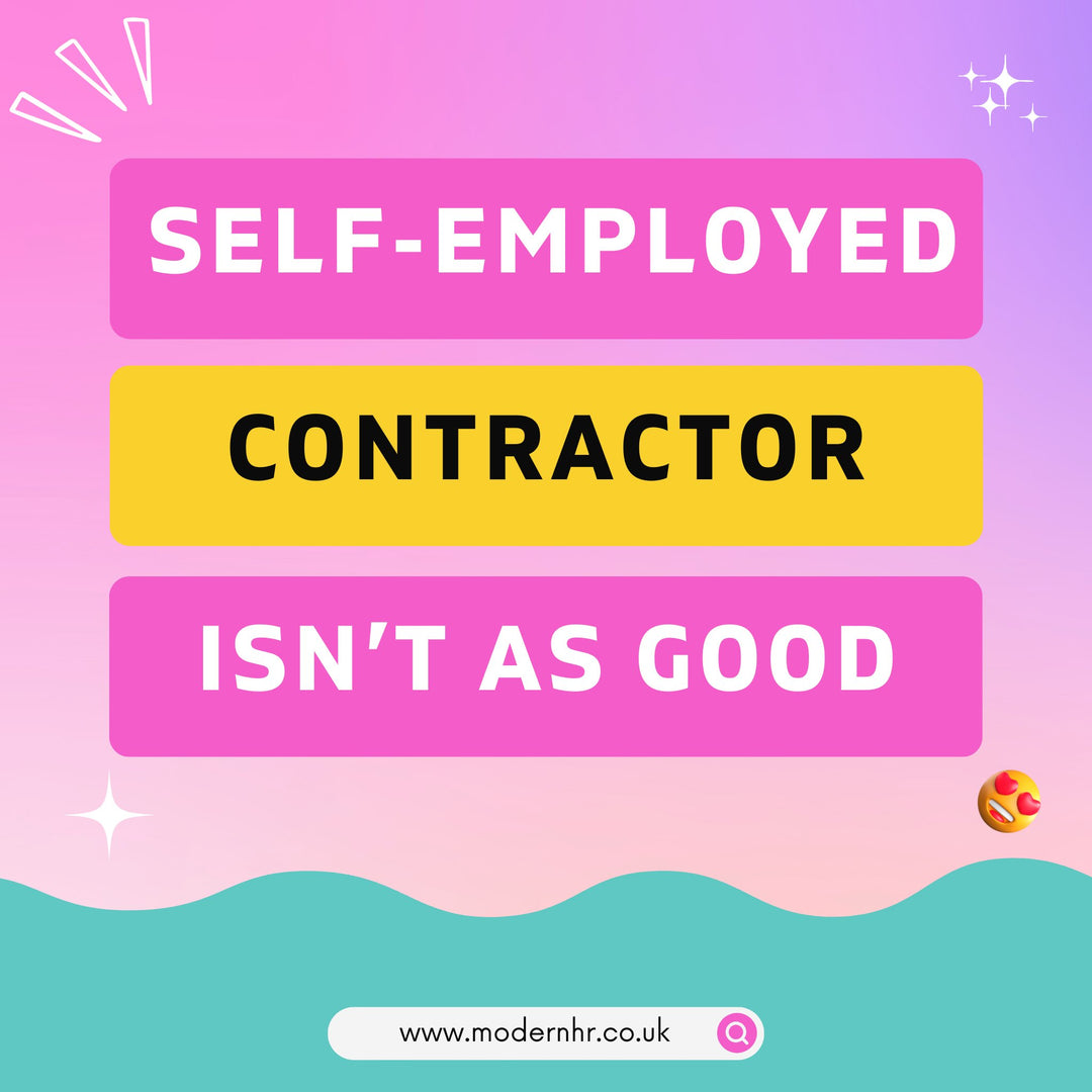 Help! My self-employed contractor isn't as good as I expected! - Modern HR