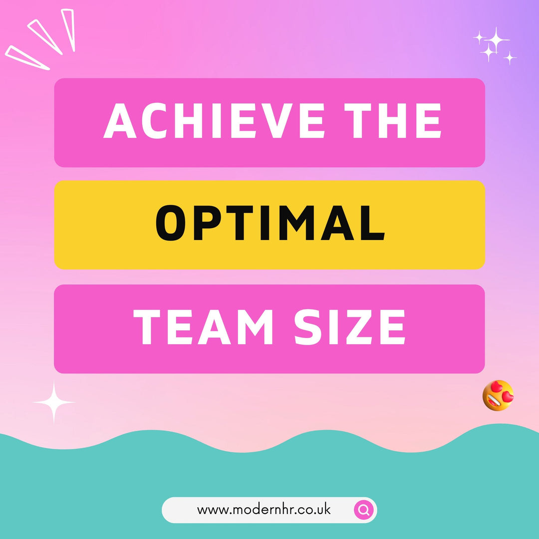 How to achieve the optimal Team Size with more ease - Modern HR