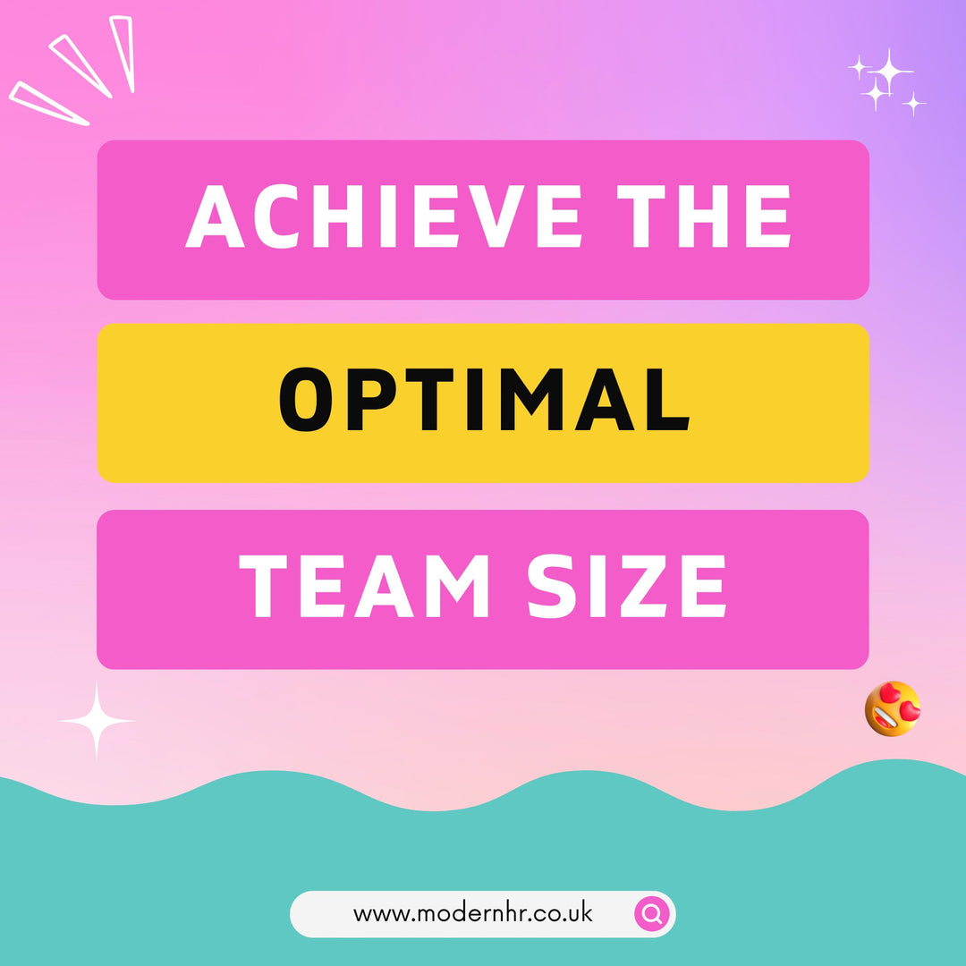 How to achieve the optimal Team Size with more ease - Modern HR