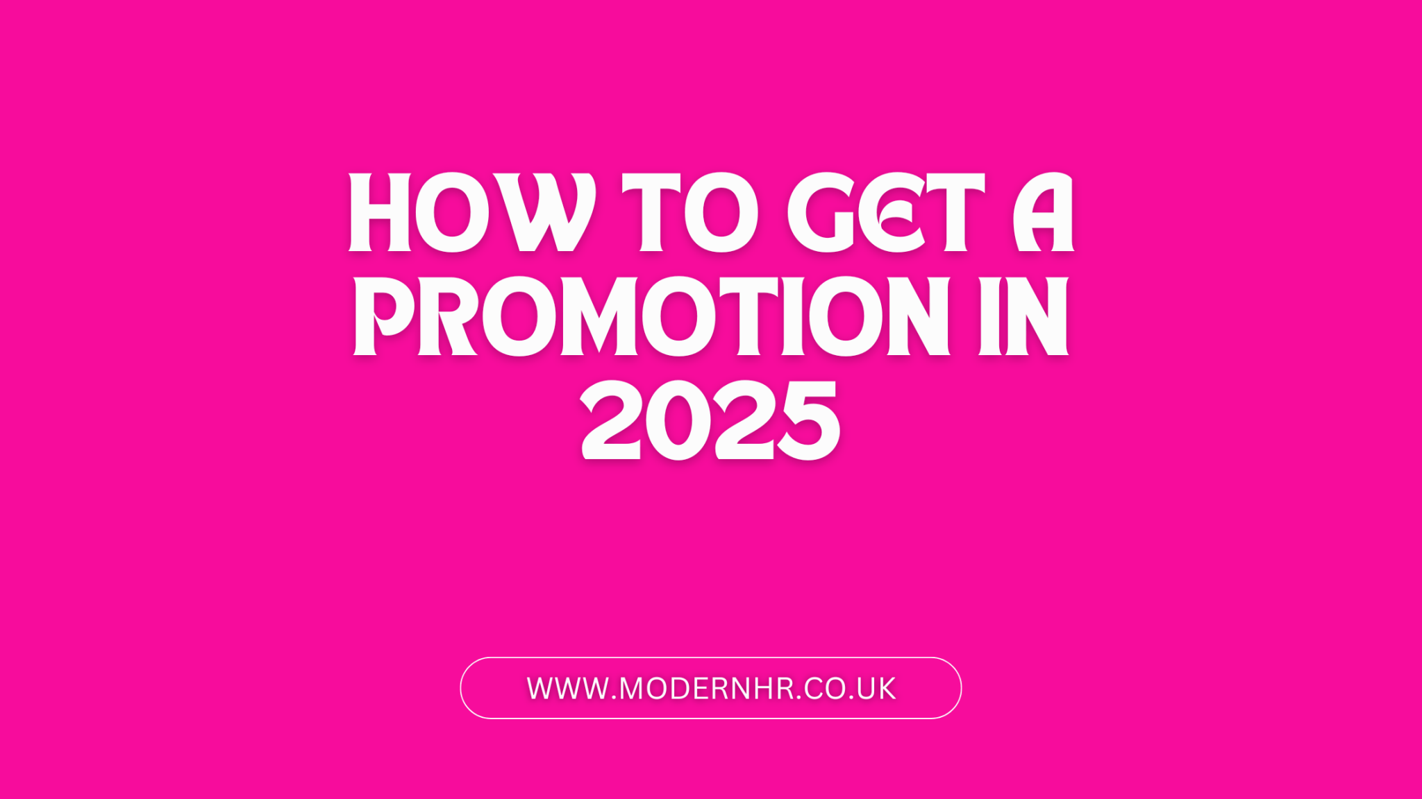 How to Get a Promotion in 2025