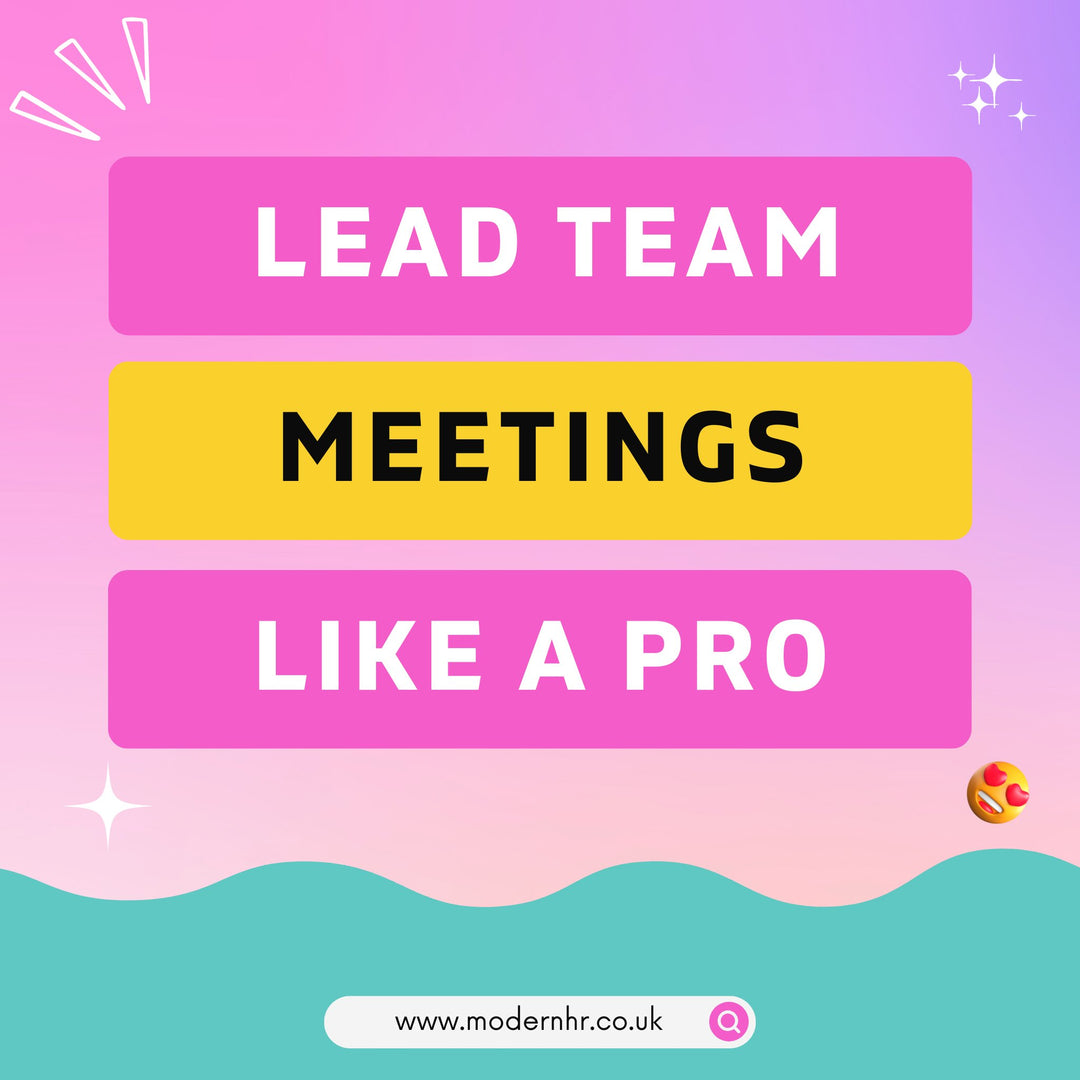 How to lead team meetings like a pro - Modern HR