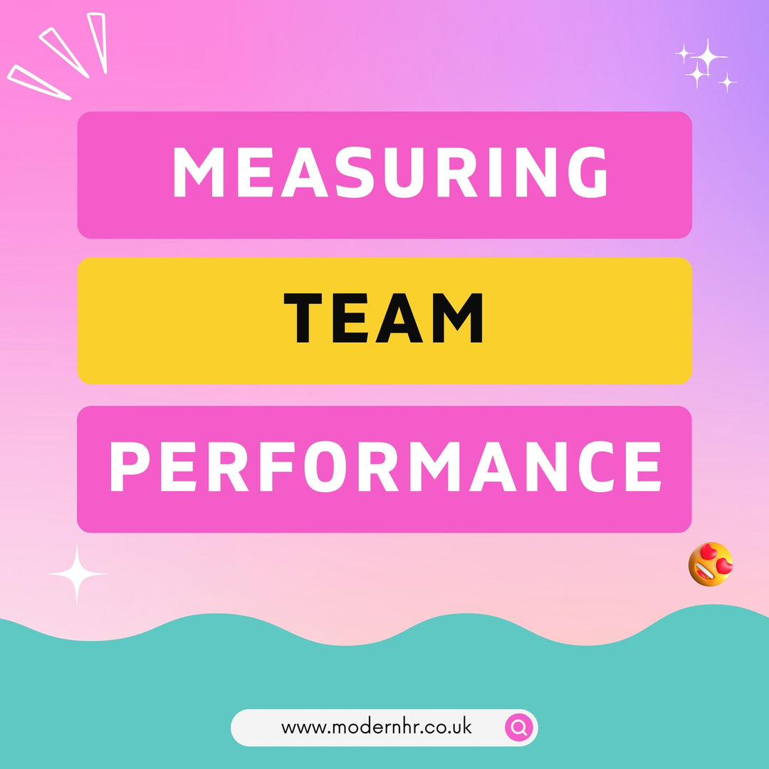 How to measure team performance in a small business - Modern HR