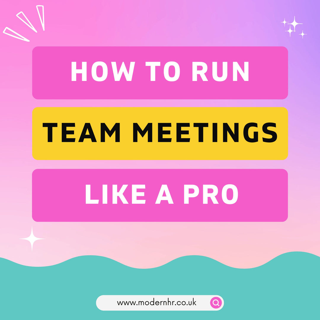 How to Run Team Meetings Like a Pro - Modern HR