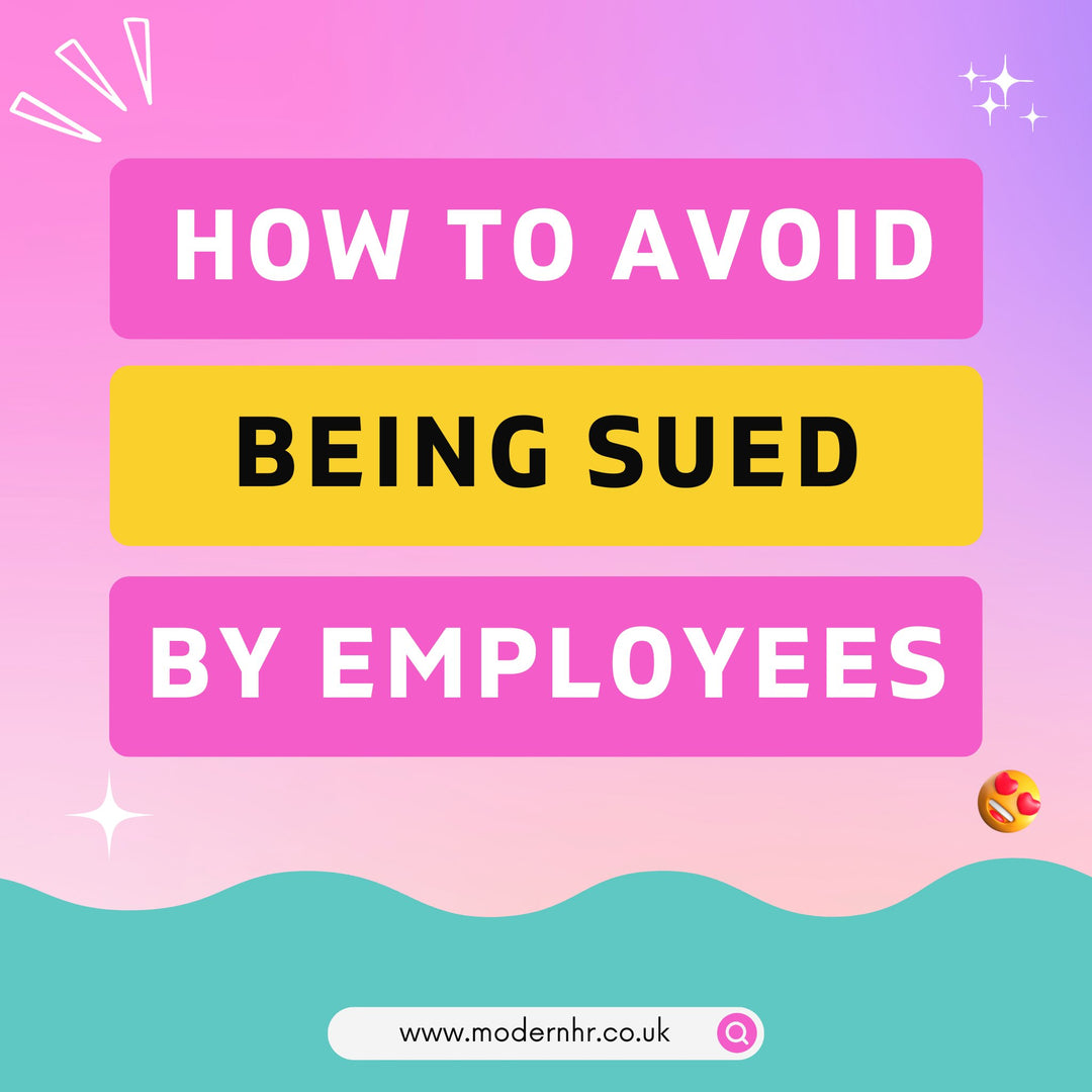 I don't want to be sued by my employees? How can I avoid this? - Modern HR