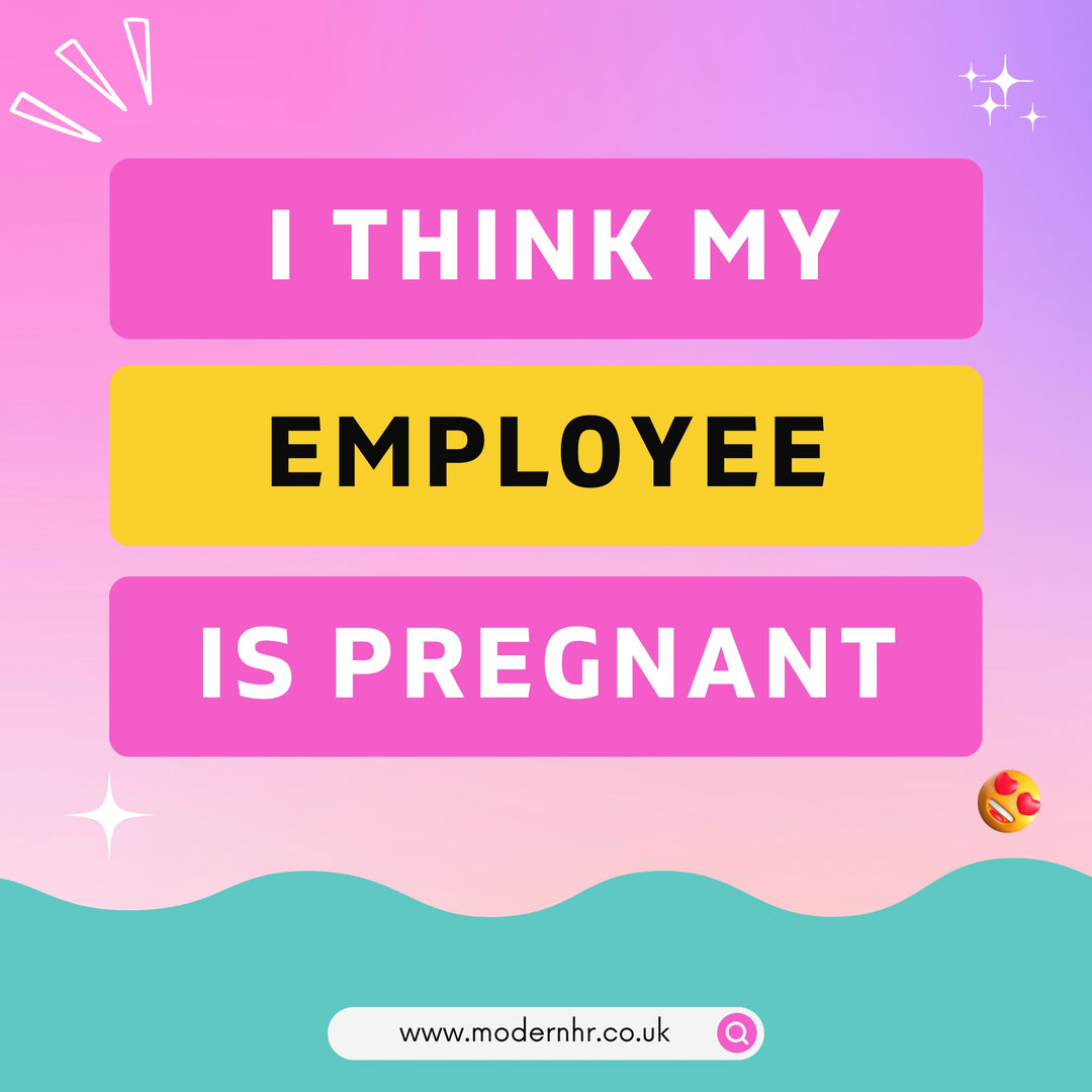 I think my employee is pregnant. Should I say anything? - Modern HR