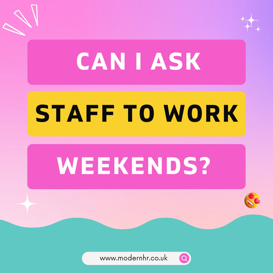 Is it okay to ask my staff to work on the occasional weekend? - Modern HR