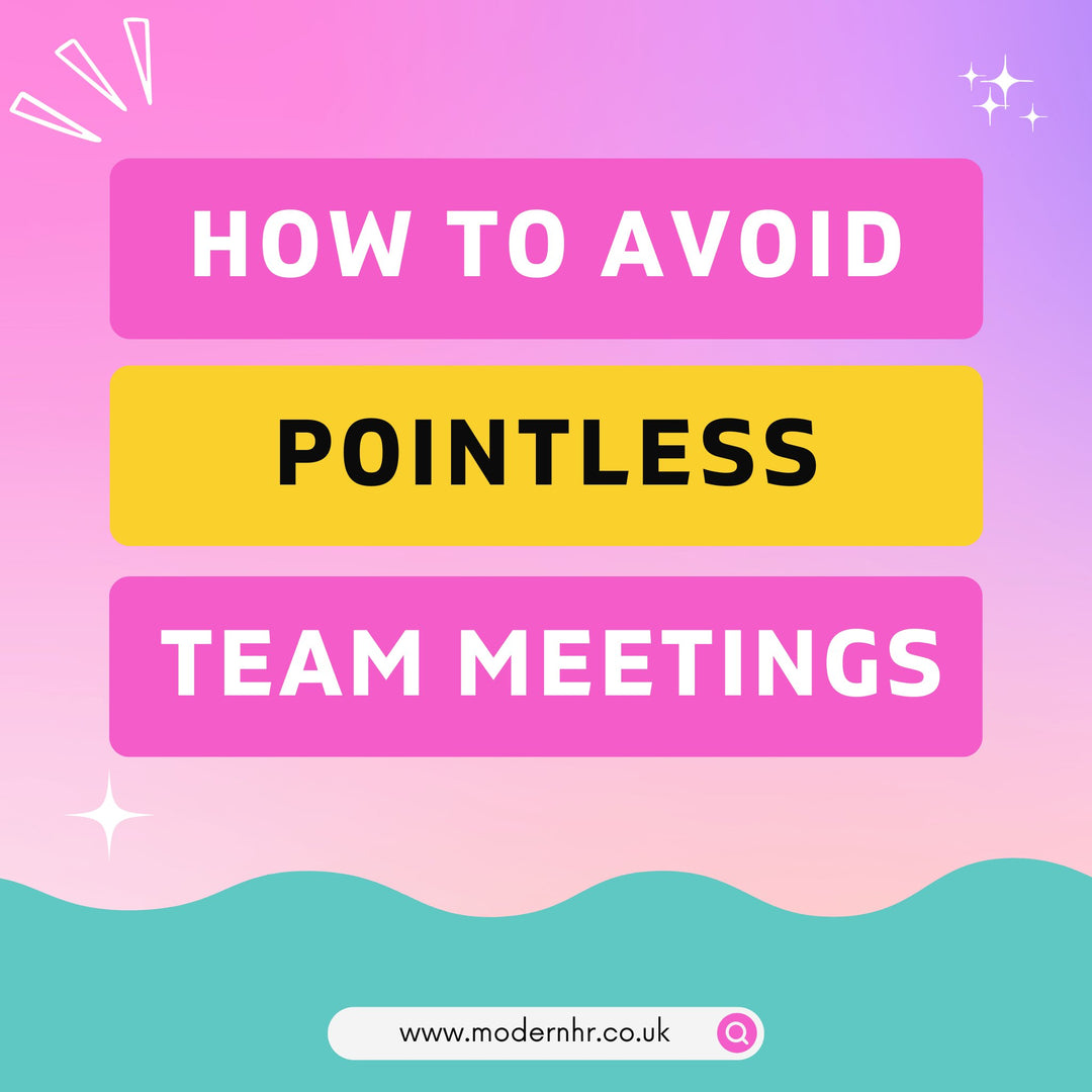 Pointless Team Meetings: Here's How to Avoid Them - Modern HR