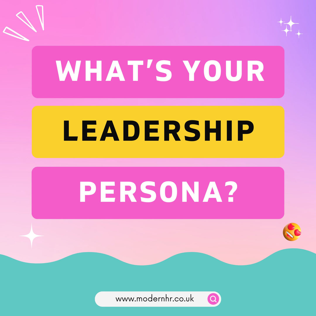 What's your leadership persona? 😇 😍 😡 - Modern HR