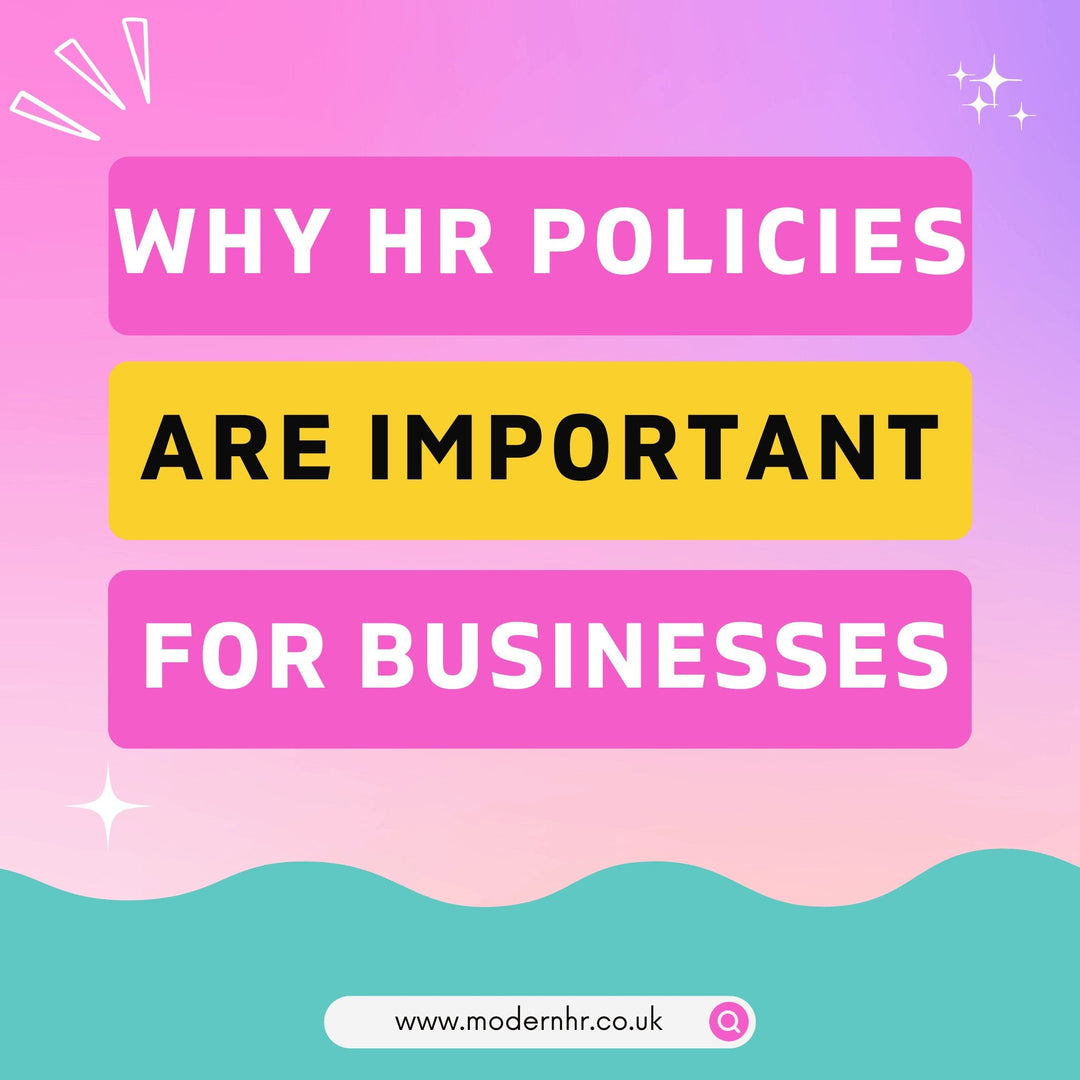 Why HR Policies are Important for Small Businesses - Modern HR