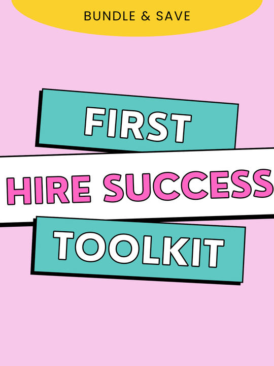 First Hire Success Toolkit