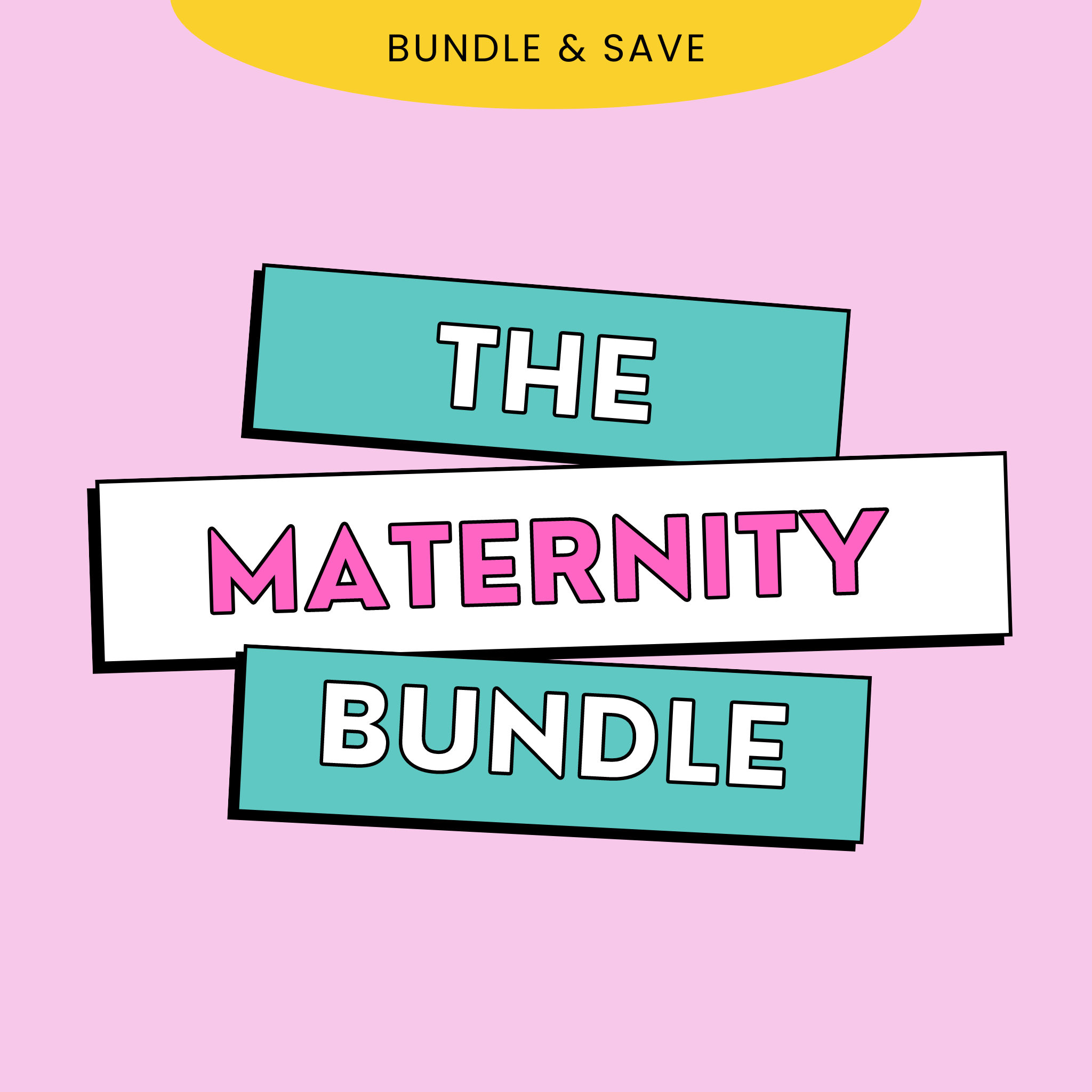 Maternity Leave Bundle